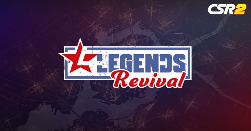 CSR2 Legends Revival Blog Image